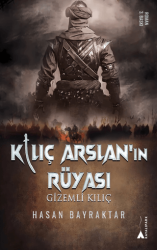 Kılıç Arslan’nın Rüyası - Gizemli Kılıç - Kayalıpark