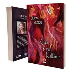 Kilidi Kırık Kalbimin - İBK - İz Bırakan Kalemler