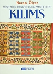Kilims Museum Für Türkische und Islamische Kunst - Eren Yayıncılık
