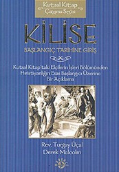 Kilise Başlangıç Tarihine Giriş - Haberci Basın Yayın