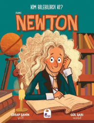 Kim Bilebilirdi ki? - Isaac Newton - İndigo Çocuk
