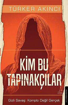 Kim Bu Tapınakçılar - Gizli Savaş: Komplo Değil Gerçek - 1