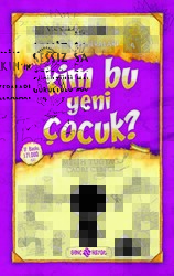 Kim Bu Yeni Çocuk? - Sessiz Sakin’in Gürültülü Maceraları 4 - 1