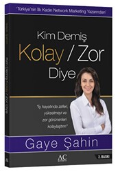 Kim Demiş Kolay - Zor Diye - AC Kitabevi