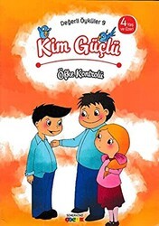 Kim Güçlü? - Öfke Kontrolü - Semerkand Çocuk Yayınları
