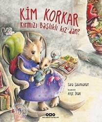 Kim Korkar Kırmızı Başlıklı Kız’dan? - Yapı Kredi Yayınları