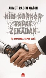 Kim Korkar Yapay Zekadan - Kırmızı Kedi Yayınevi