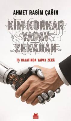 Kim Korkar Yapay Zekadan - 1