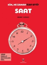 Kim, Ne Zaman İcat Etti? Saat - TÜBİTAK Yayınları