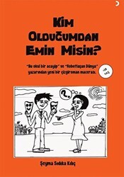 Kim Olduğumdan Emin Misin? - Cinius Yayınları