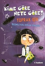 Kime Göre, Neye Göre? - Tudem Yayınları