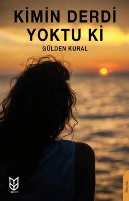 Kimin Derdi Yoktu ki - 1