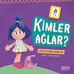 Kimler Ağlar - 1