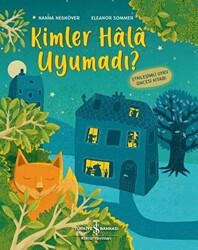 Kimler Hala Uyumadı ? - İş Bankası Kültür Yayınları