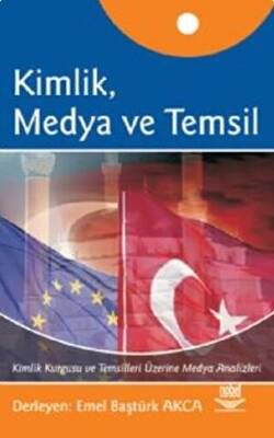 Kimlik, Medya ve Temsil - 1