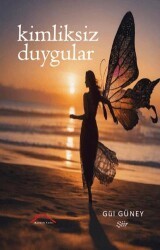 Kimliksiz Duygular - Kırmızı Çatı Yayınları