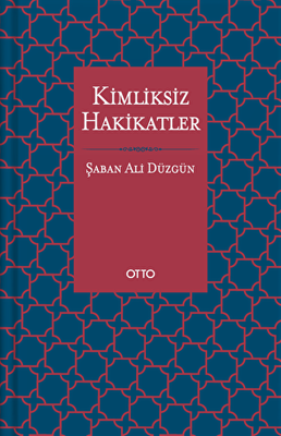 Kimliksiz Hakikatler - 1