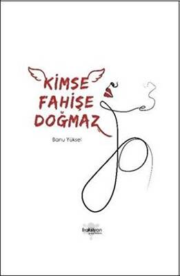 Kimse Fahişe Doğmaz - 1