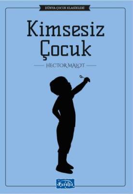 Kimsesiz Çocuk - 1
