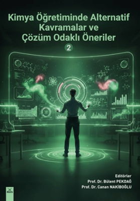Kimya Öğretiminde Alternatif Kavramalar ve Çözüm Odaklı Öneriler 2 - 1