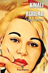 Kınalı Ağrılar - Kitap Müptelası Yayınları