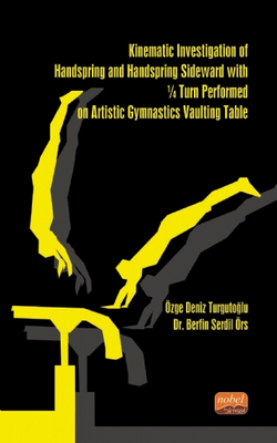 Kinematic Investigation of Handspring and Handspring Sideward With ¼ Turn Performed on Artistic Gymnastics Vaulting Table - 1