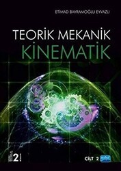 Kinematik - Teorik Mekanik Cilt 2 - Nobel Akademik Yayıncılık