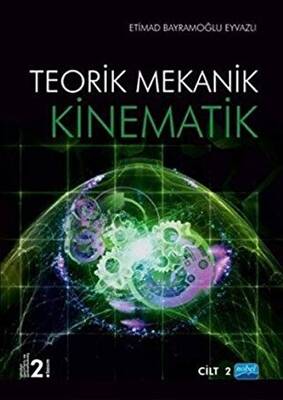 Kinematik - Teorik Mekanik Cilt 2 - 1