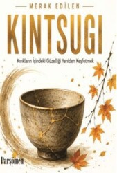 Kintsugi - Parşömen Yayınları