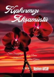 Kıpkırmızı Akşamüstü - Liman Yayınevi