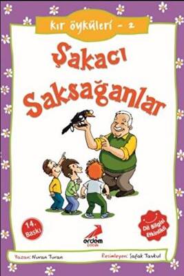 Kır Öyküleri 2 : Şakacı Saksağanlar - 1