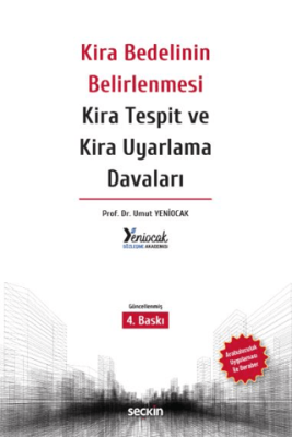 Kira Bedelinin Belirlenmesi Kira Tespit ve Kira Uyarlama Davaları - 1