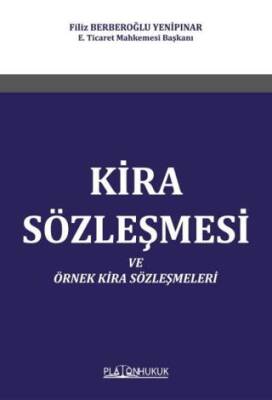 Kira Sözleşmesi ve Örnek Kira Sözleşmeleri - 1