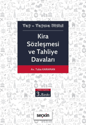 Kira Sözleşmesi ve Tahliye Davaları - 1