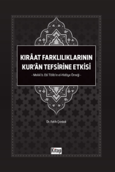 Kıraat Farklılıklarının Kur`an Tefsirine Etkisi - Kitap Dünyası Yayınları