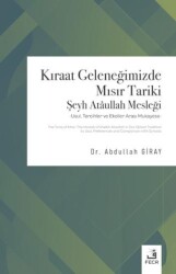 Kıraat Geleneğimizde Mısır Tariki Şeyh Ataullah Mesleği - Fecr Yayınları