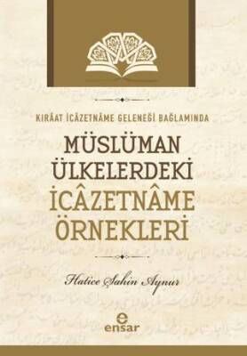 Kıraat İcazetname Geleneği Bağlamında Müslüman Ülkelerdeki İcazetname Örnekleri - 1