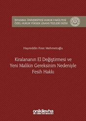 Kiralananın El Değiştirmesi ve Yeni Malikin Gereksinim Nedeniyle Fesih Hakkı - On İki Levha Yayınları