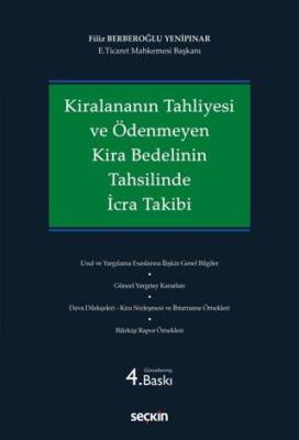 Kiralananın Tahliyesi ve Ödenmeyen Kira Bedelinin Tahsilinde İcra Takibi - 1