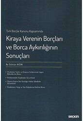 Kiraya Verenin Borçları ve Borca Aykırılığının Sonuçları - Seçkin Yayıncılık