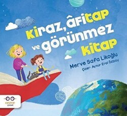 Kiraz, Afitap ve Görünmez Kitap - Cezve Çocuk