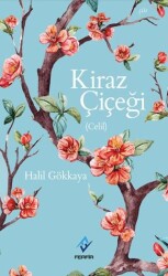 Kiraz Çiçeği - Ferfir Yayıncılık