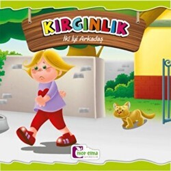 Kırgınlık - İki İyi Arkadaş - Mor Elma Yayıncılık