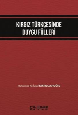 Kırgız Türkçesinde Duygu Fiilleri - 1