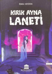 Kırık Ayna Laneti - Rönesans Yayınları