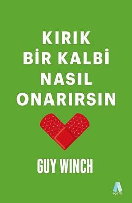 Kırık Bir Kalbi Nasıl Onarırsın - 1