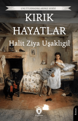 Kırık Hayatlar - 1