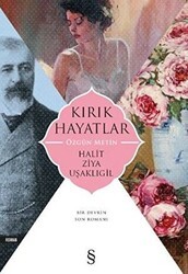 Kırık Hayatlar Özgün Metin - Everest Yayınları