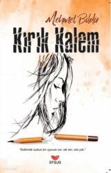 Kırık Kalem - Efsus Yayınları