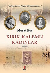 Kırık Kalemli Kadınlar - Kapı Yayınları